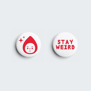The Weird Things - Button Badge (Stay Weird)